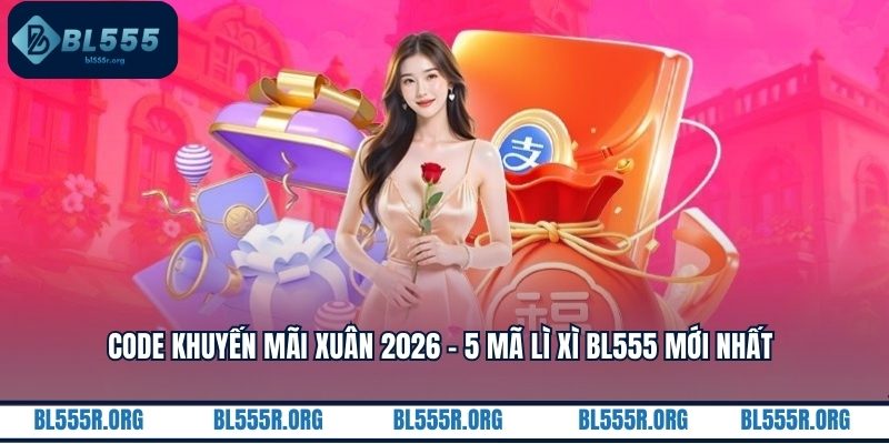 Code khuyến mãi Xuân 2026