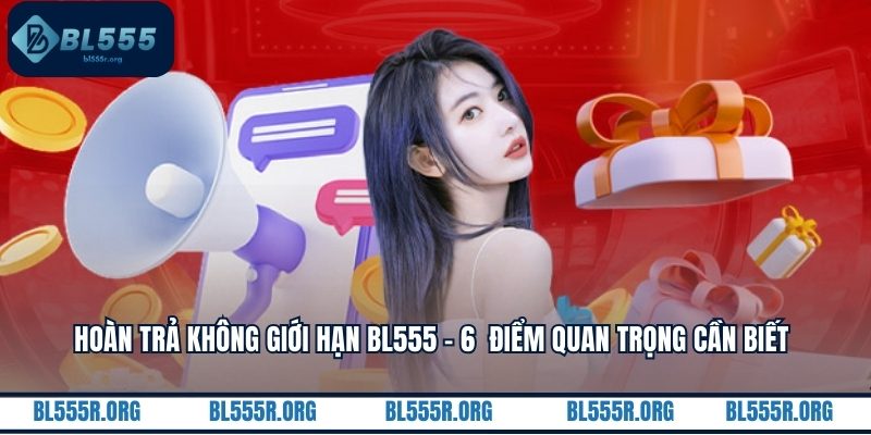 Hoàn Trả Không Giới Hạn