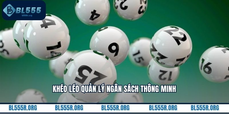 Khéo léo quản lý ngân sách thông minh